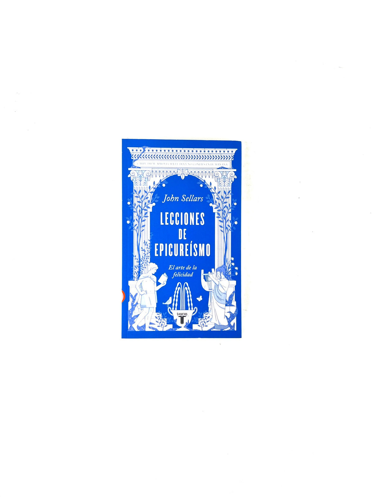 Lecciones de epicureísmo by John Sellars