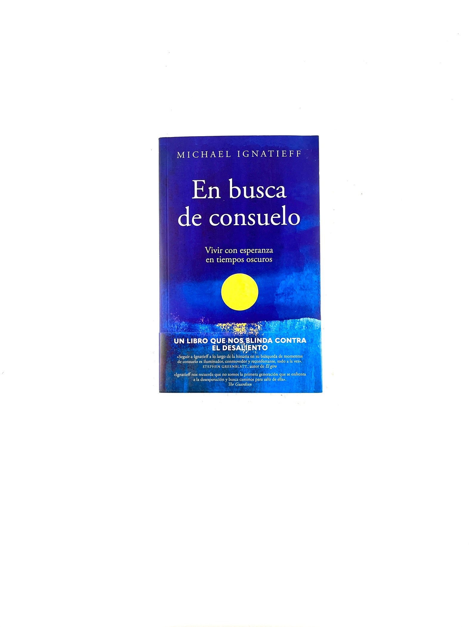 En busca de consuelo by Michael Ignatieff