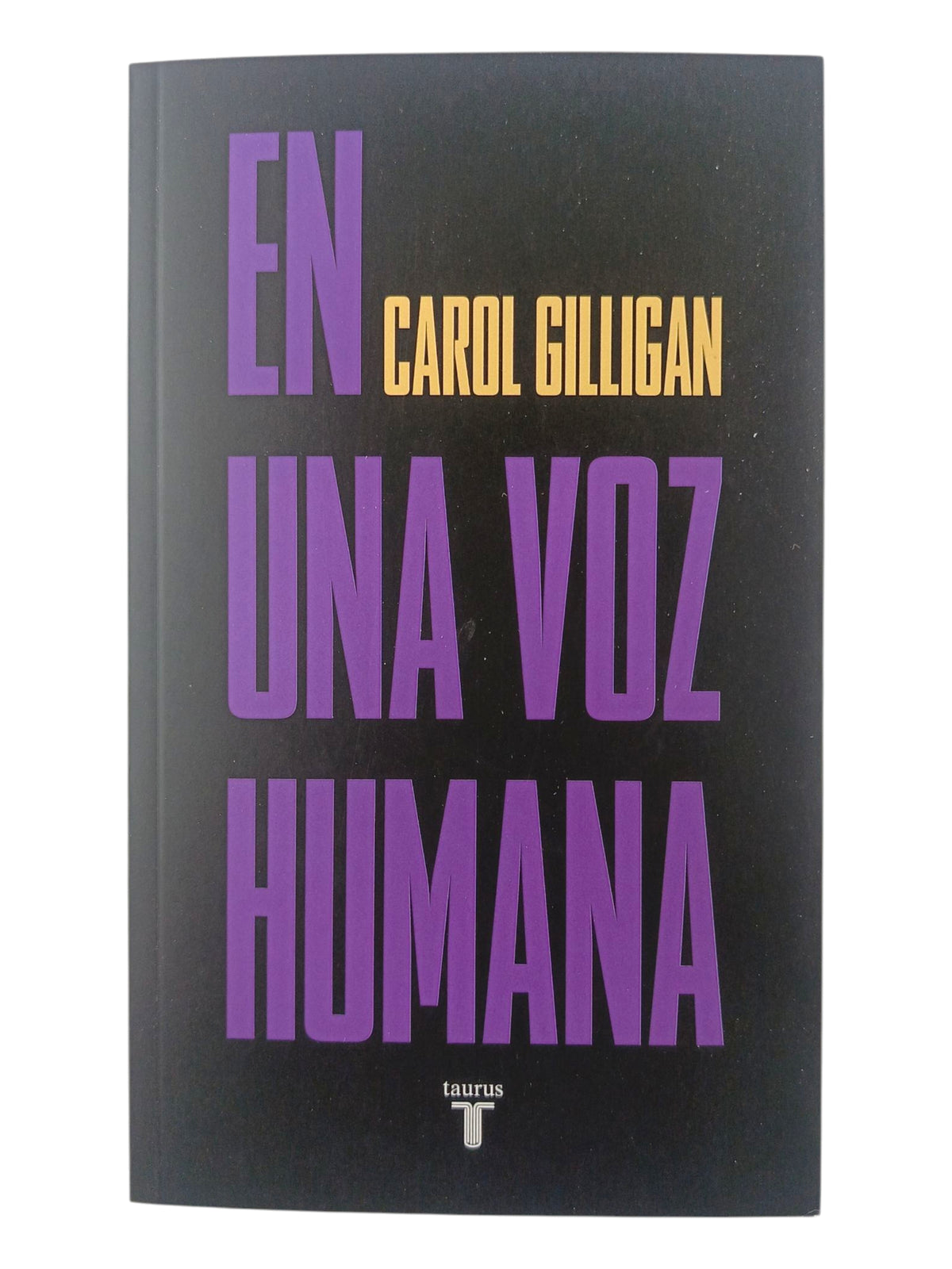 En una voz humana by Carol Gilligan