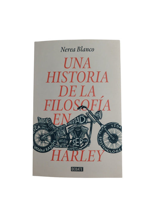 Una Historia de la filosofía en harley by Nerea Blanco
