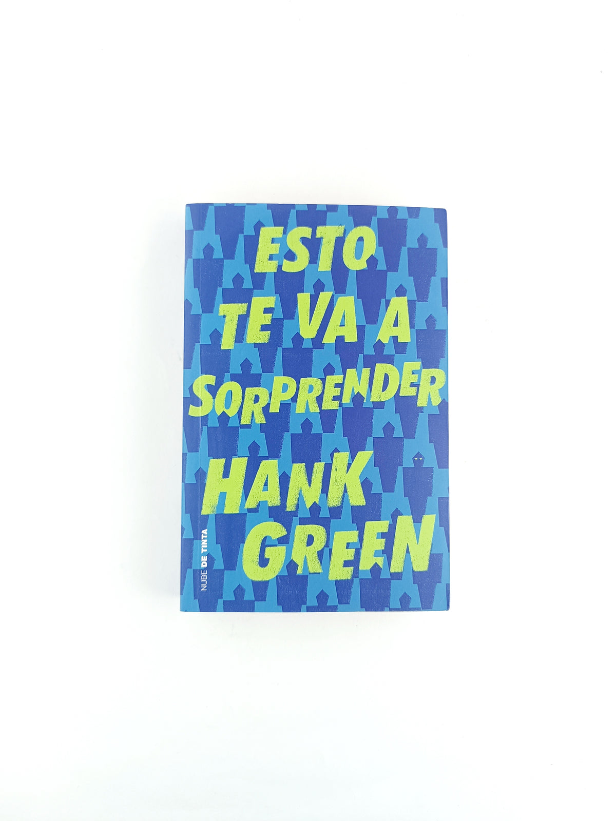 Esto te va sorprender by Hank Green