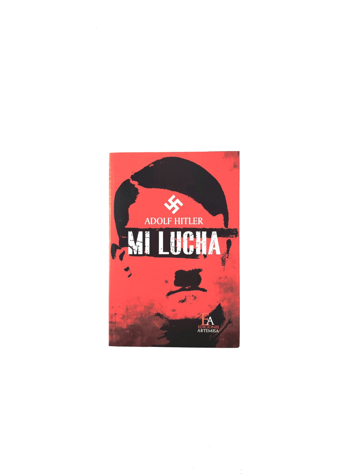 Mi lucha by Adolf Hitler
