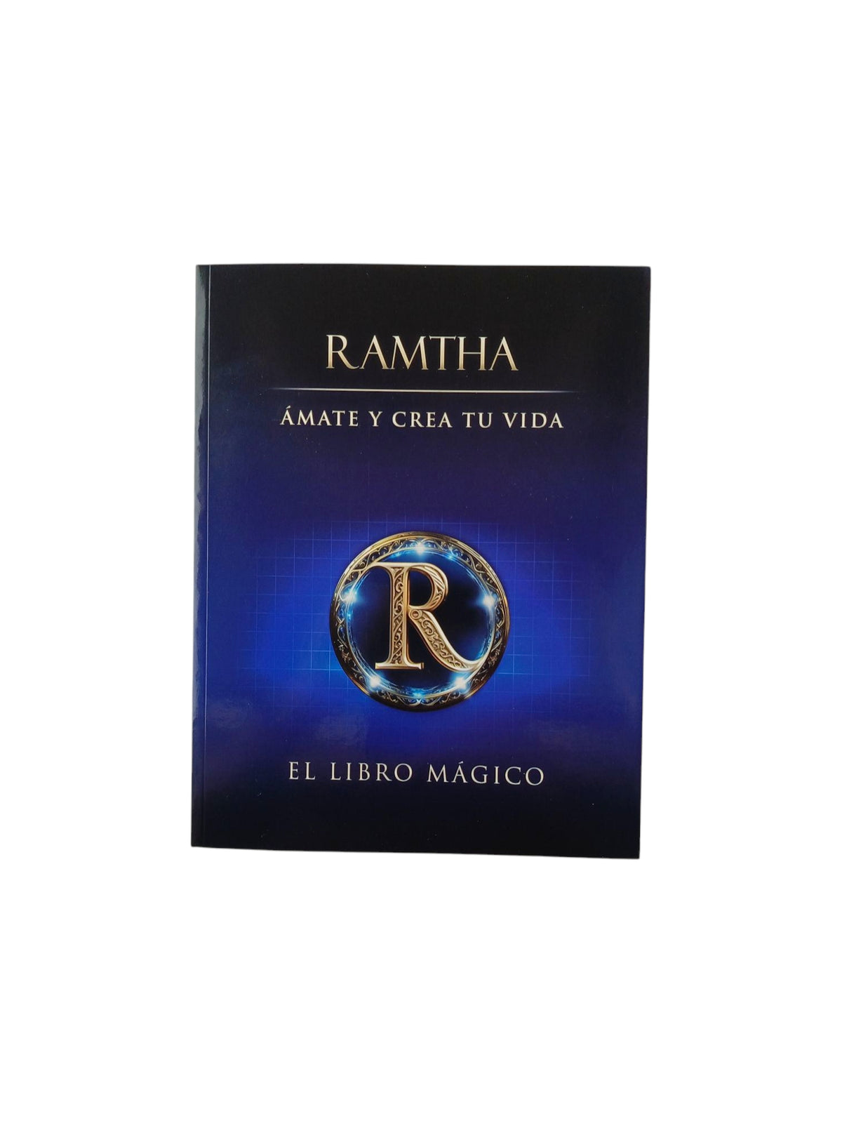 Ámate y Crea tu Vida by Ramtha