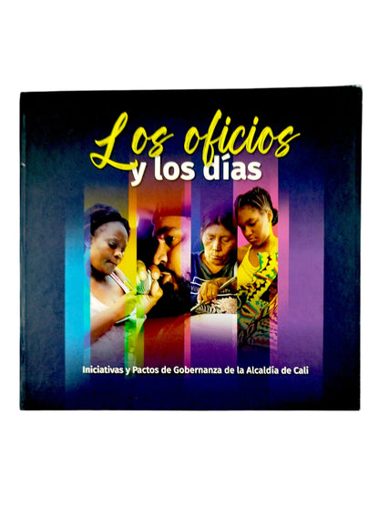 Los oficios y los días