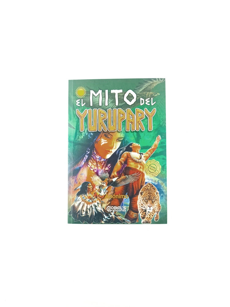 El mito del yurupary by Anónimo