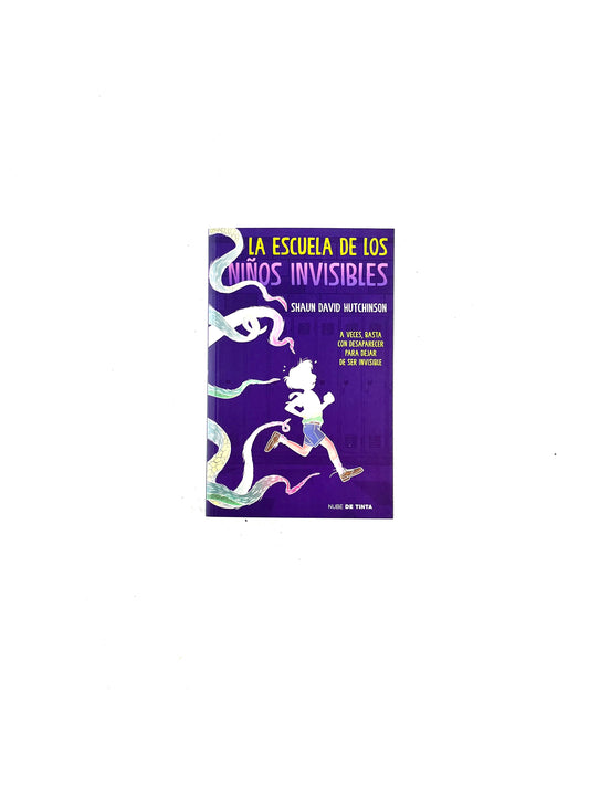 La escuela de los niños invisibles