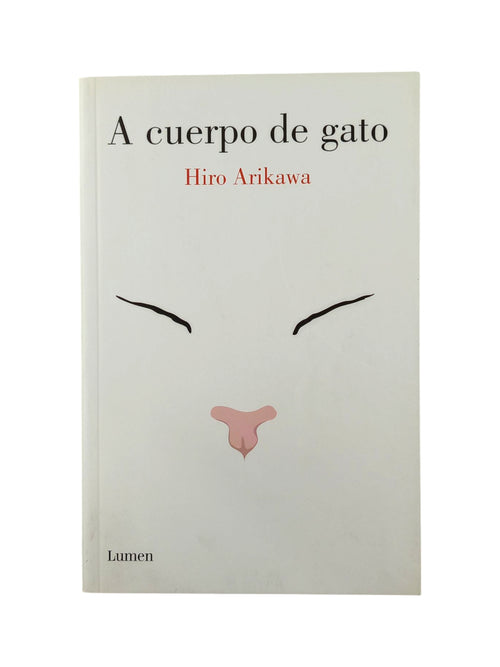 A cuerpo de gato by Hiro Arikawa