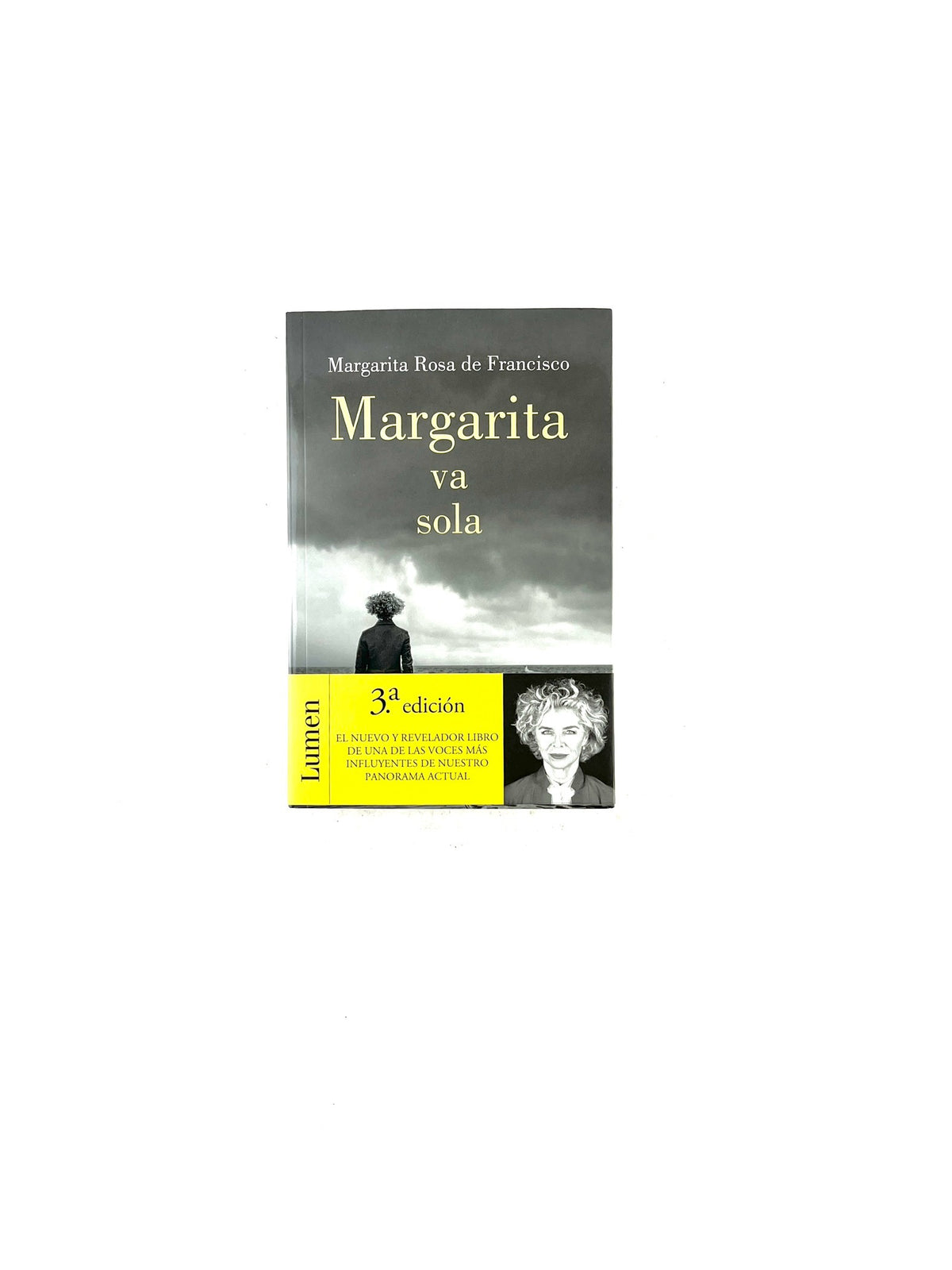 Margarita va sola by Margarita Rosa de Francisco
