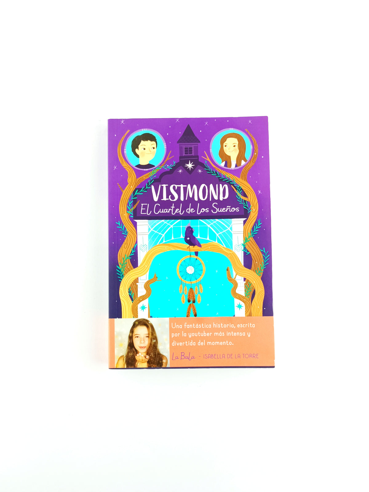 Vistmond el cuartel de los sueños by Isabella De la torre