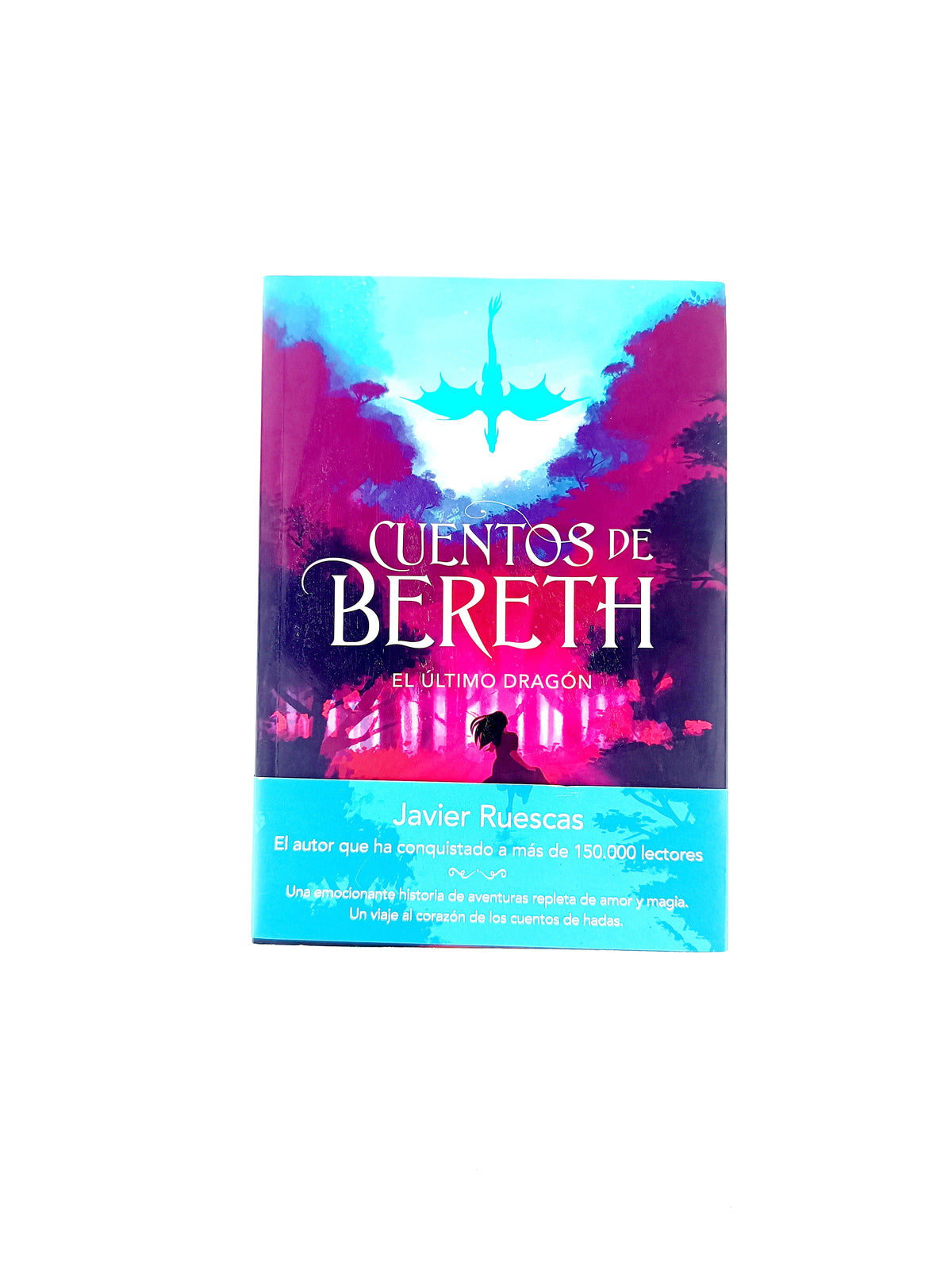Cuentos de bereth el ultimo dragón by Javier Ruescas