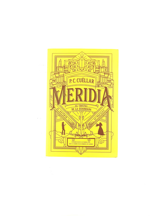 Meridia el cristal de la guardiana