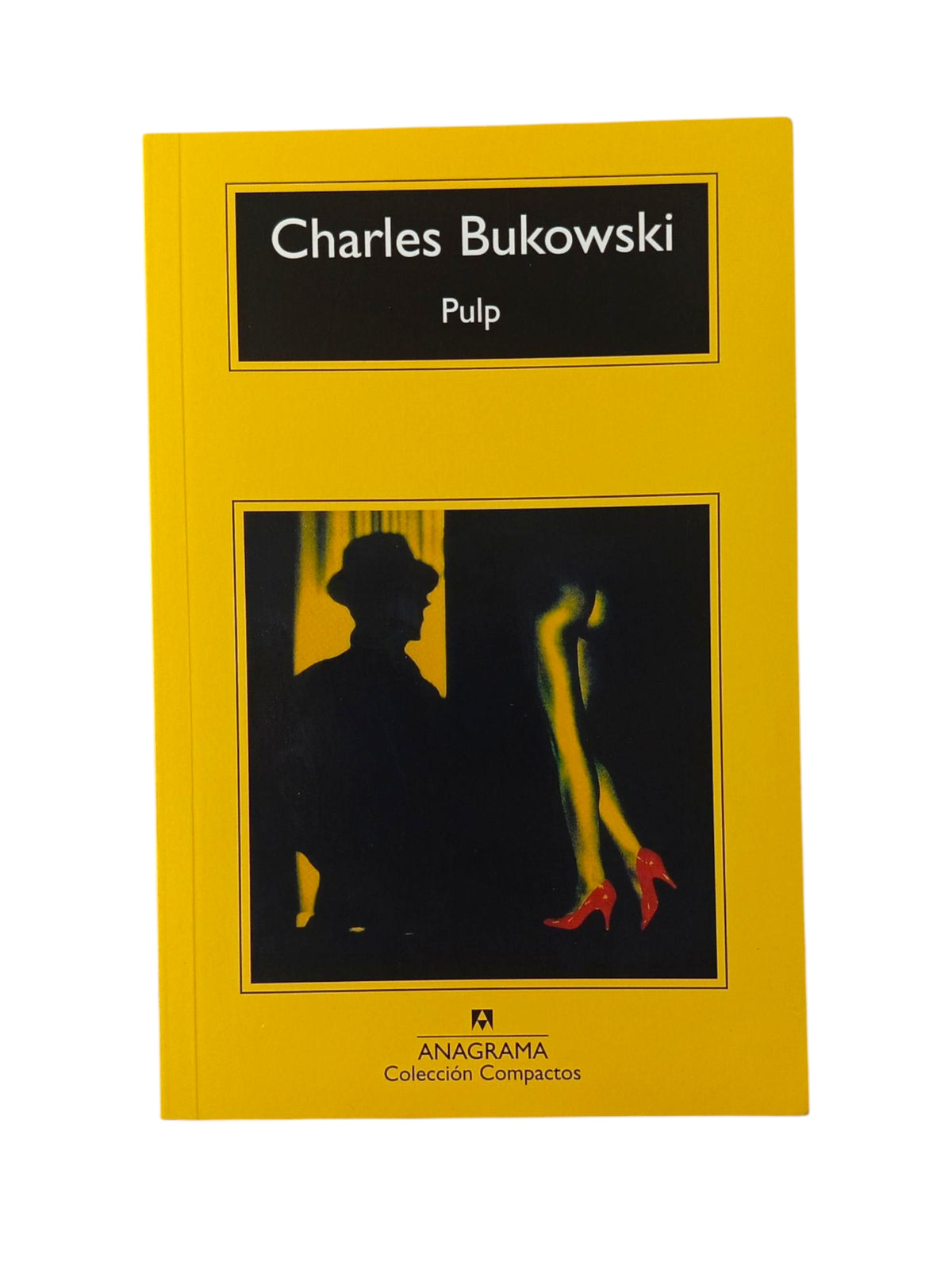 Pulp by Charles Bukowski