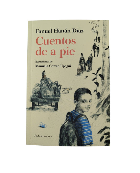 Cuentos de a pie by Fanuel Hanan Diaz