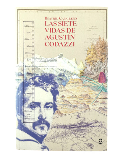Las siete vidas de Agustín Codazzi