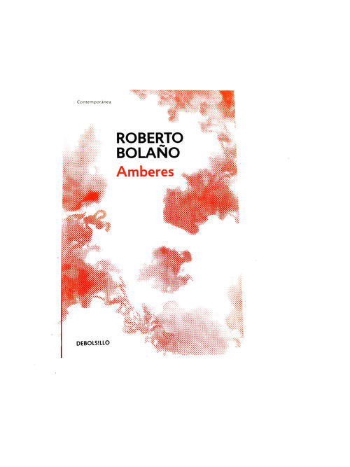 Amberes by Roberto Bolaño