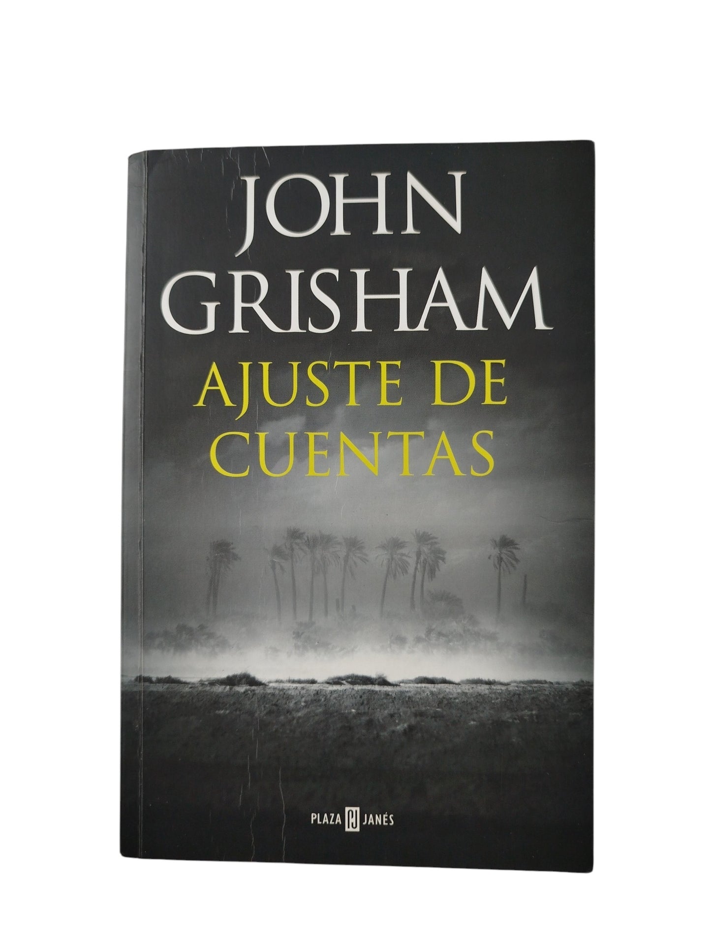 Ajuste de cuentas by John Grisham