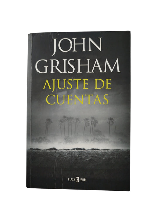 Ajuste de cuentas by John Grisham