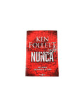 Nunca by Ken Follet