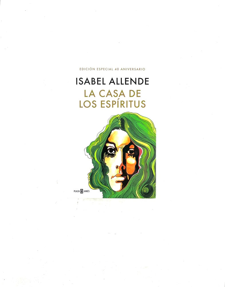 La casa de los espíritus Edición especial 40 aniversario by Isabel Allende