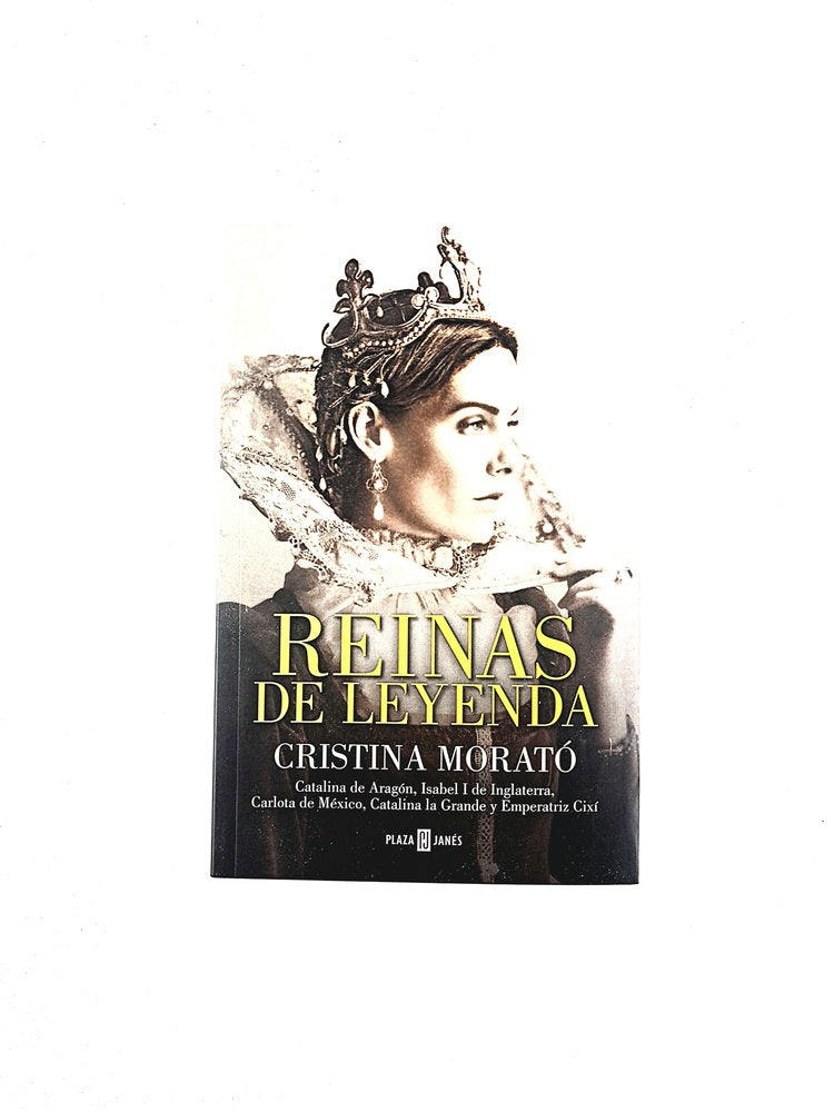 Reinas de leyenda by Cristina Morató