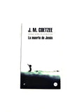 La muerte de jesús by J.M. Coetzee