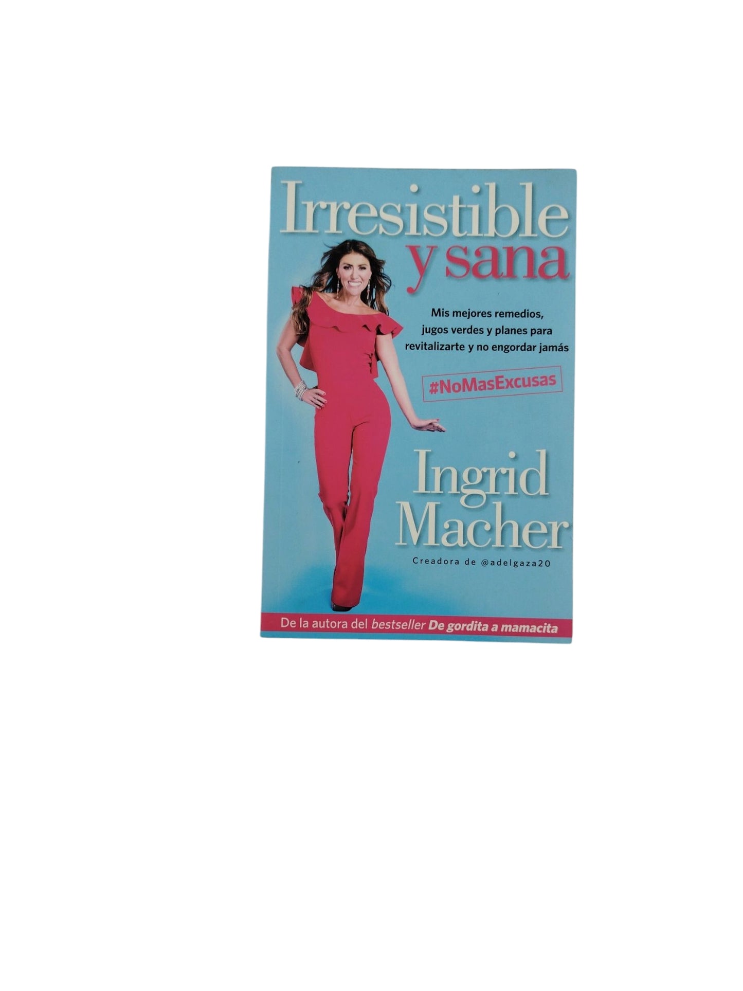 Irresistible y sana