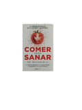 Comer para Sanar by Dr. William W. Li
