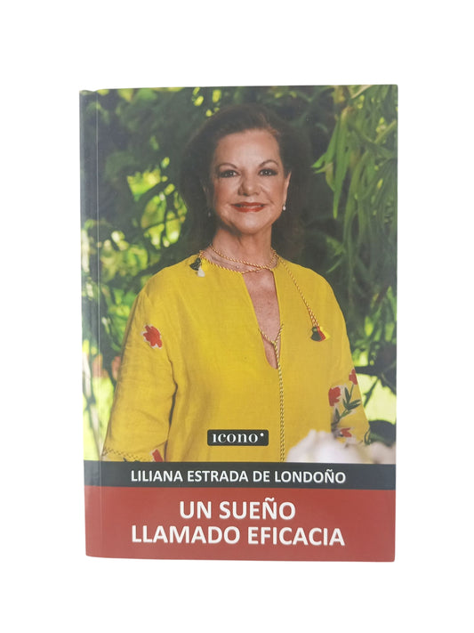 Un sueño llamado eficacia