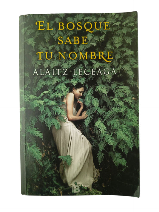El bosque sabe tu nombre