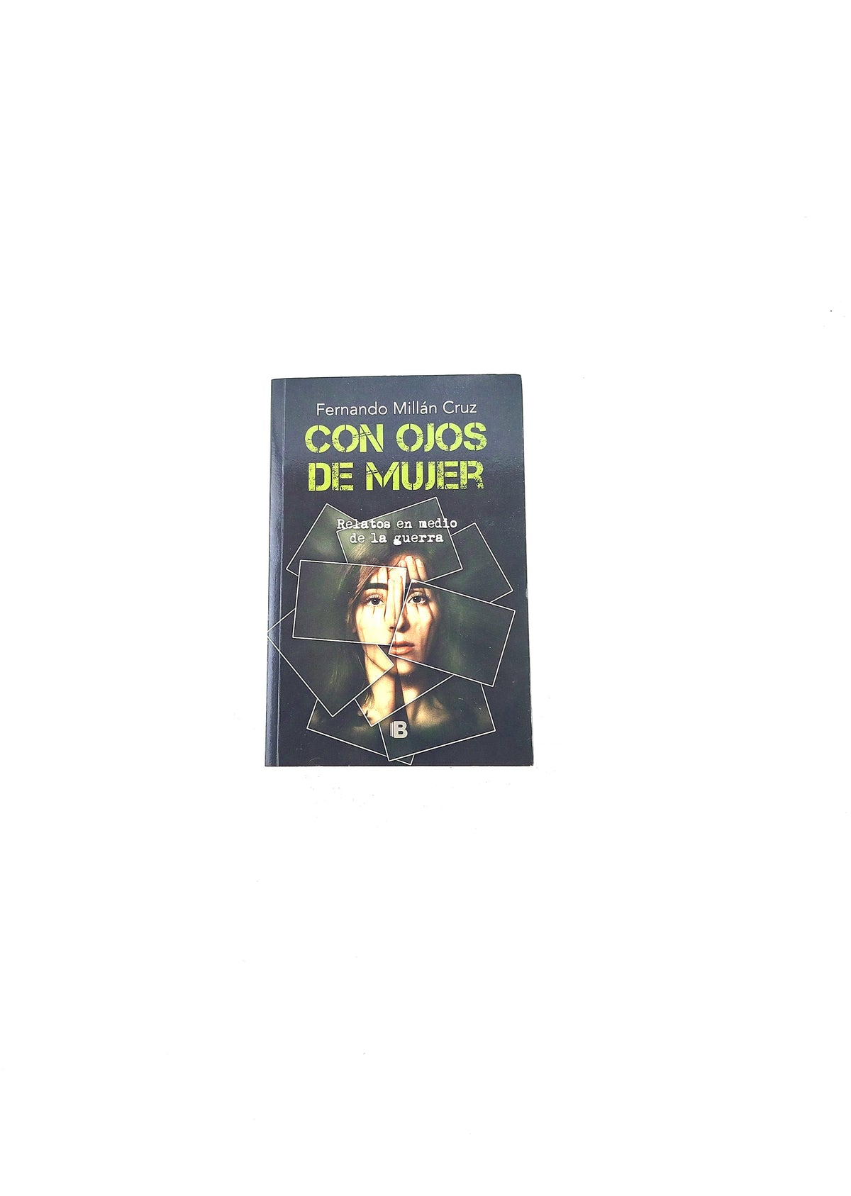 Con ojos de mujer by Fernando Millán Cruz