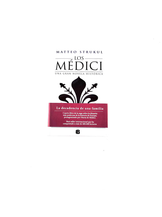 Los médici la decadencia de una familia