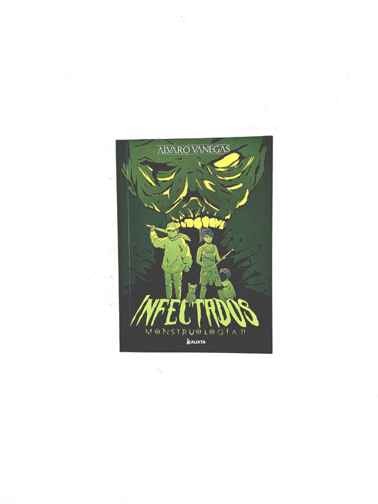 Infectados Monstruología II by Alvaro Vanegas
