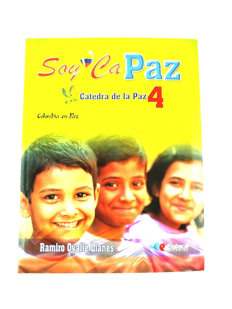 Soy capaz 4 cátedra de la paz by Varios