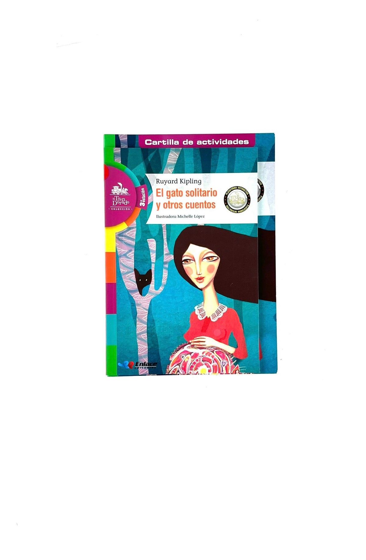 El gato solitario y otros cuentos kit by Ruyard Kipling