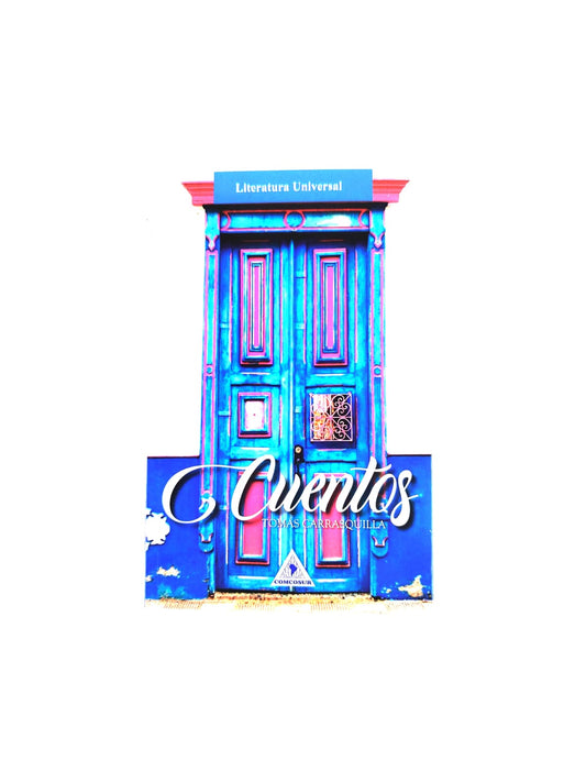 Cuentos Tomás Carrasquilla