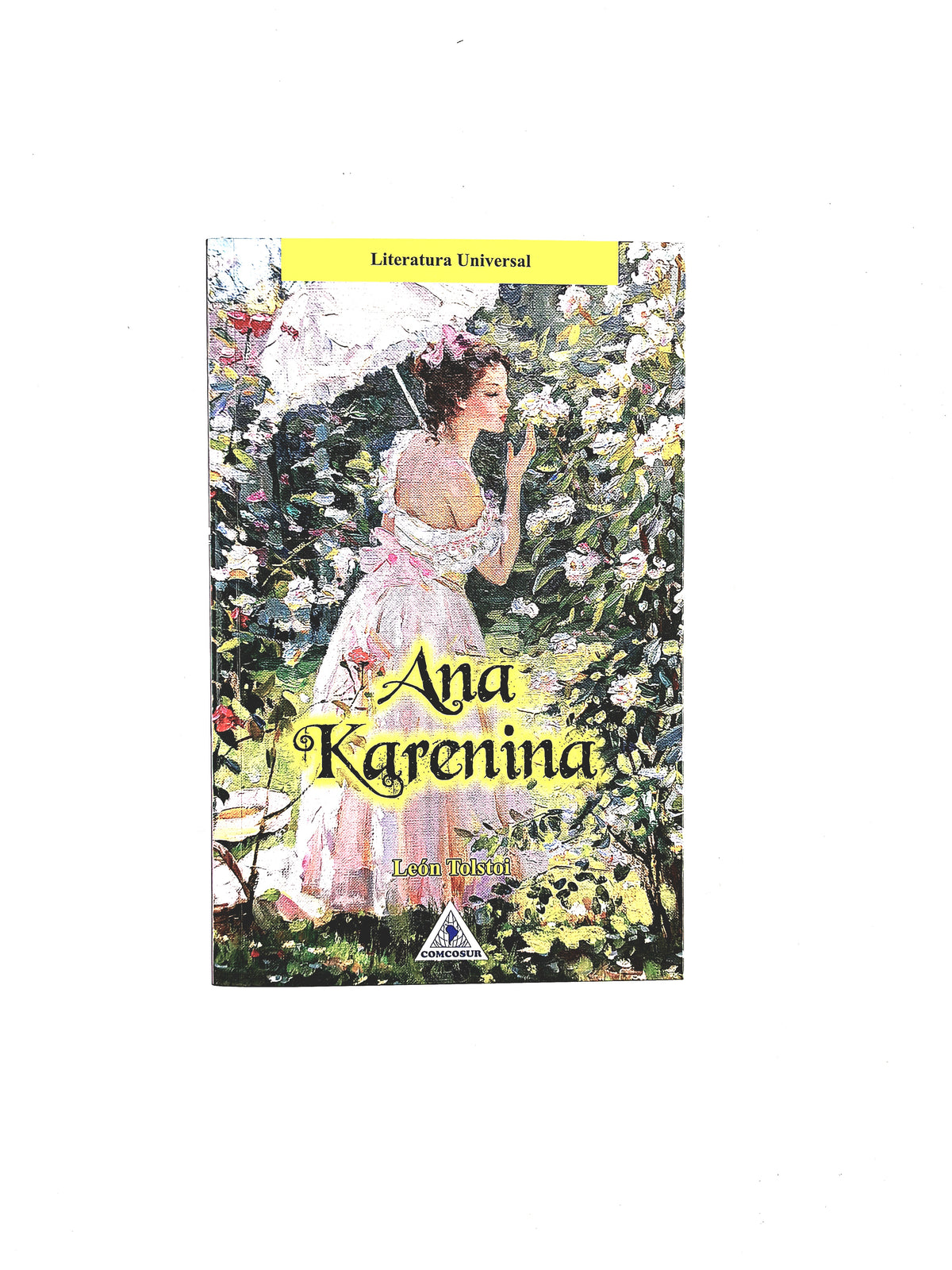 Ana Karenina by León Tolstoi