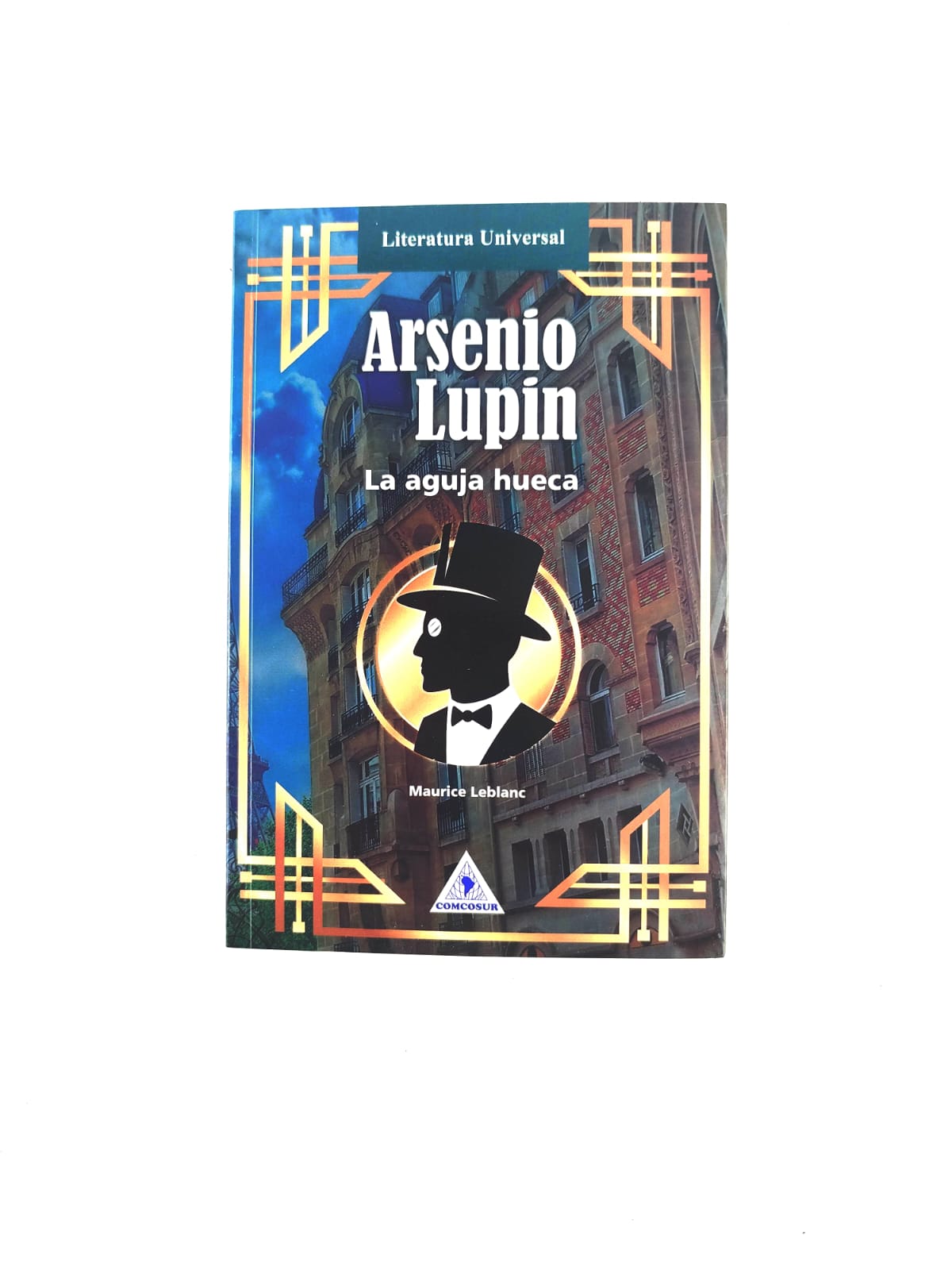 Arsenio lupin la aguja hueca by Maurice Leblanc
