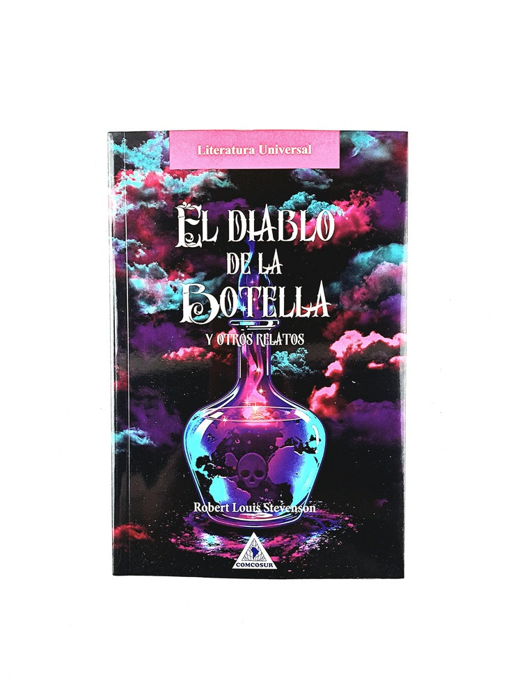 El diablo de la botella y otros relatos by Robert Louis Stevenson