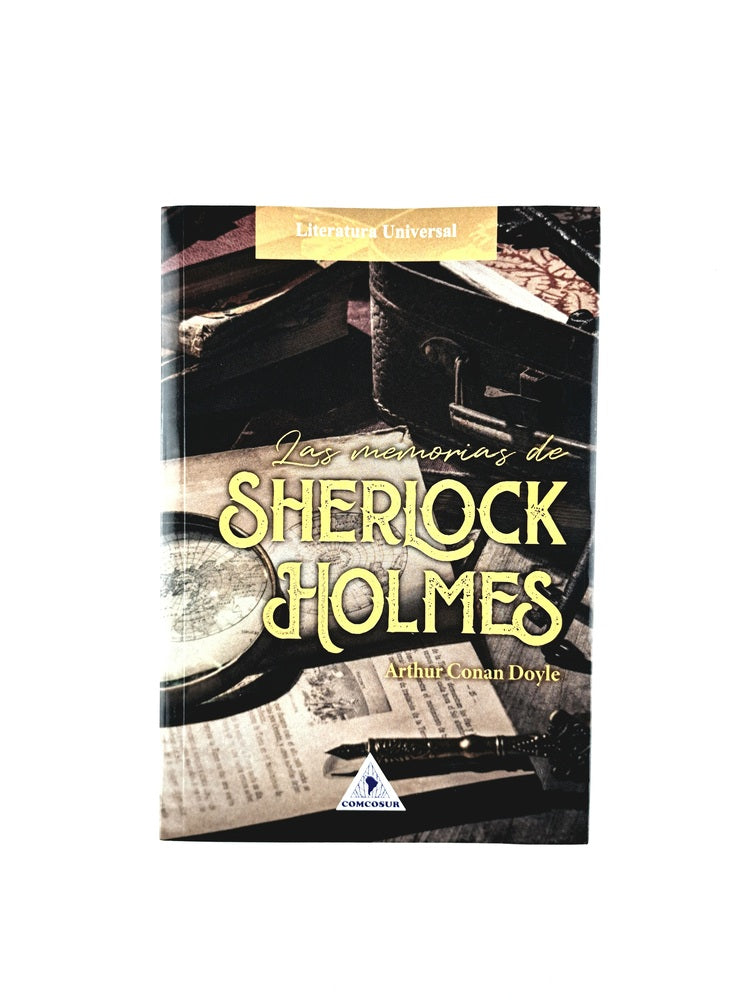Las memorias de Sherlock Holmes by Arthur Conan Doyle