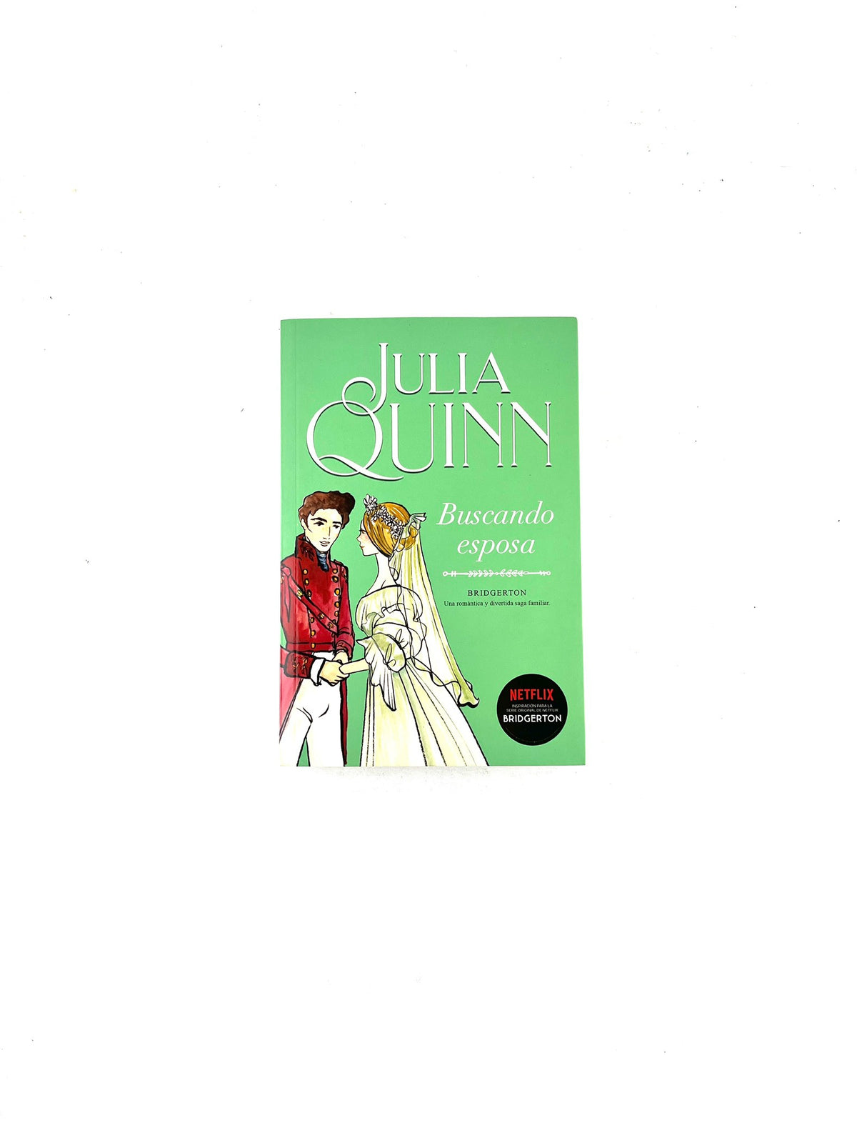 Buscando esposa by Julia Quinn