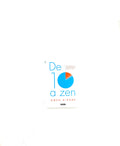 De 10 a zen by Owen O’kane