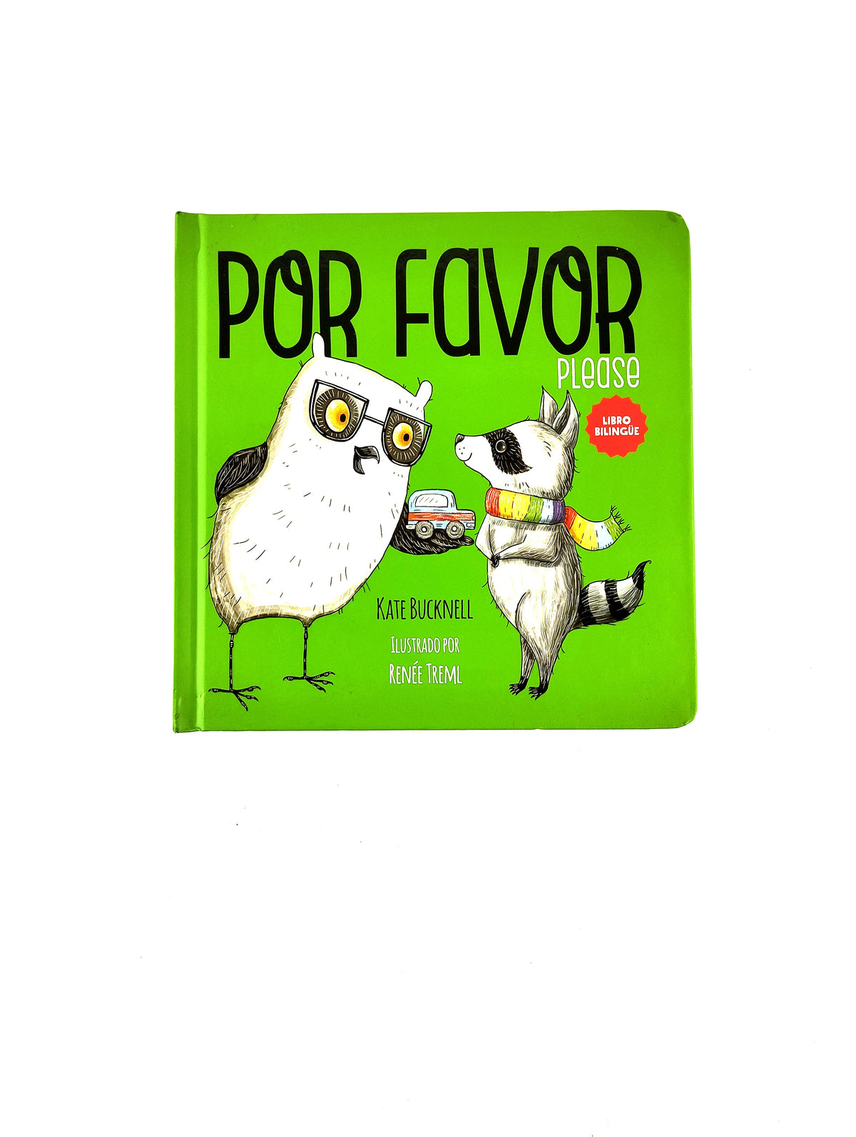 Porfa favor please libro bilingue by Kate Bucknell