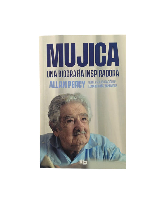 Mujica una biografía inspiradora