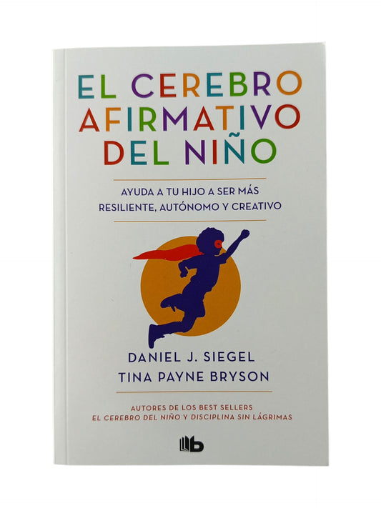 El cerebro afirmativo del niño