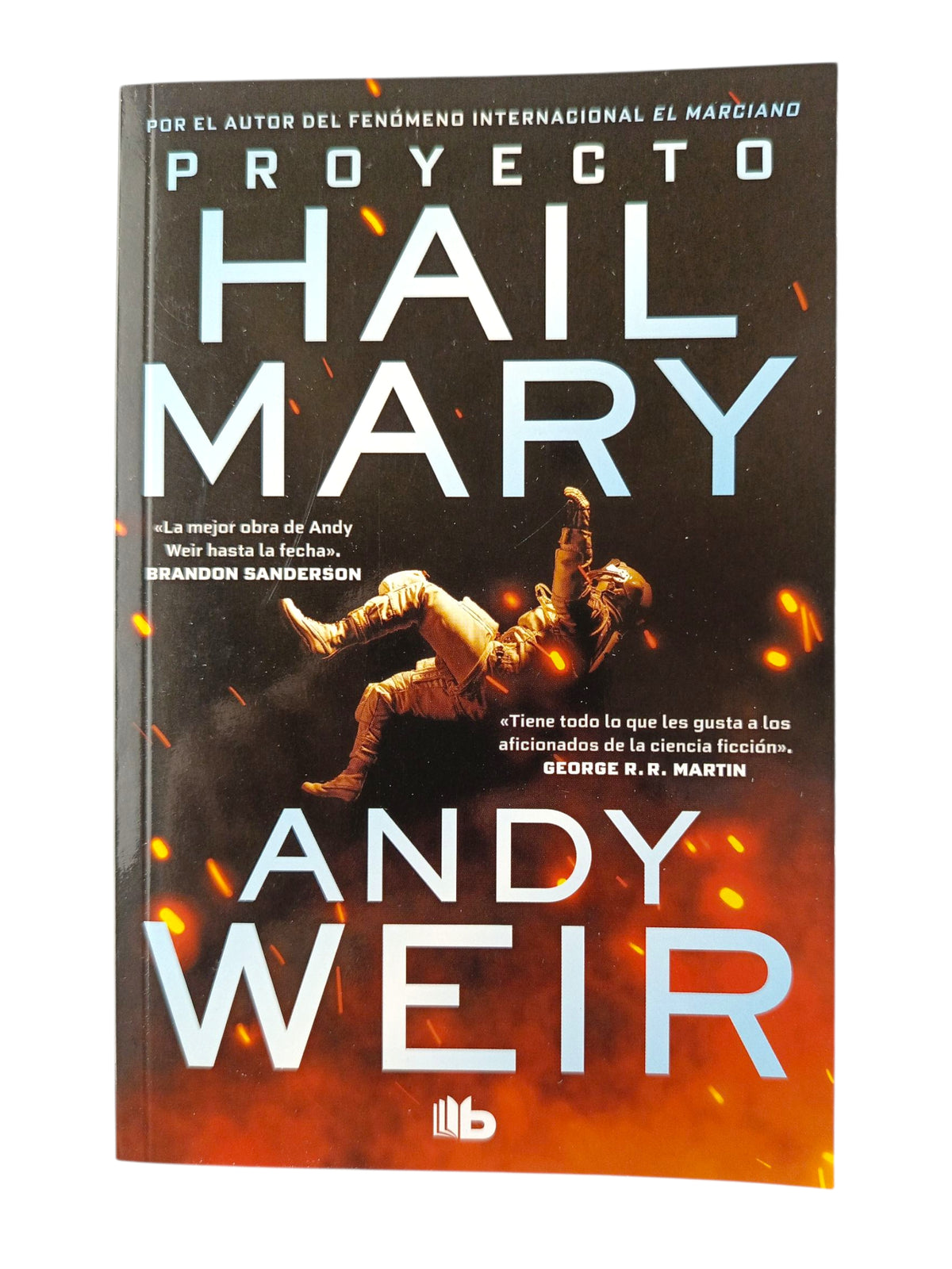 Proyecto Hail Mary by Andy Weir
