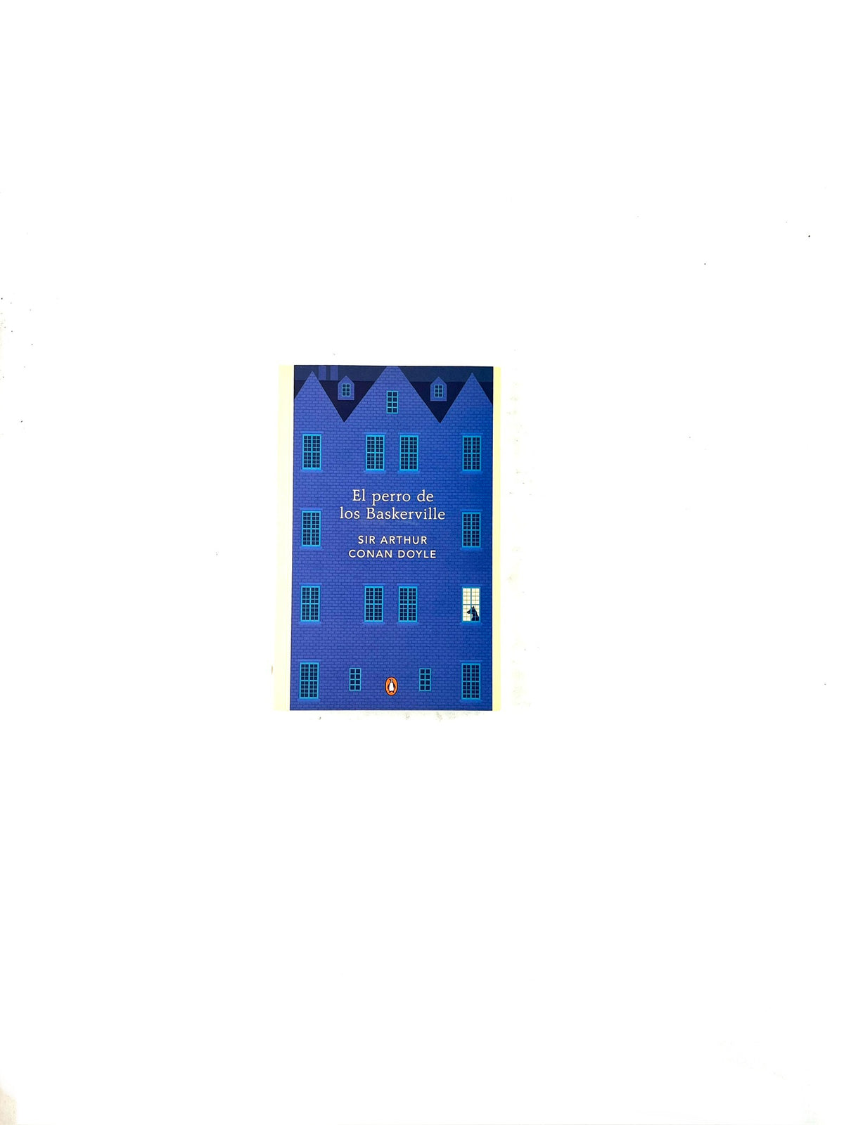 El perro de los Baskerville by Sir Arthur Conan Doyle