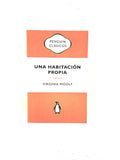 Una habitación propia by Virginia Woolf