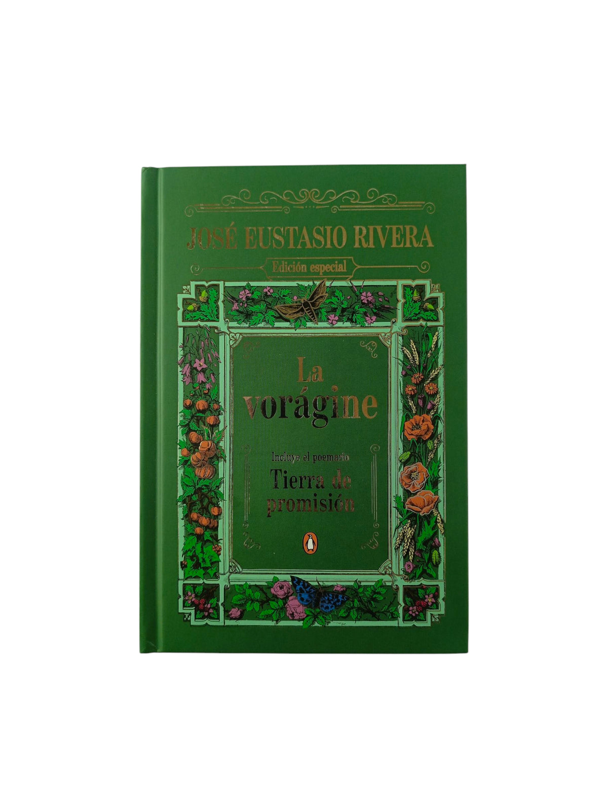 La vorágine Tierra de promisión by José Eustasio Rivera