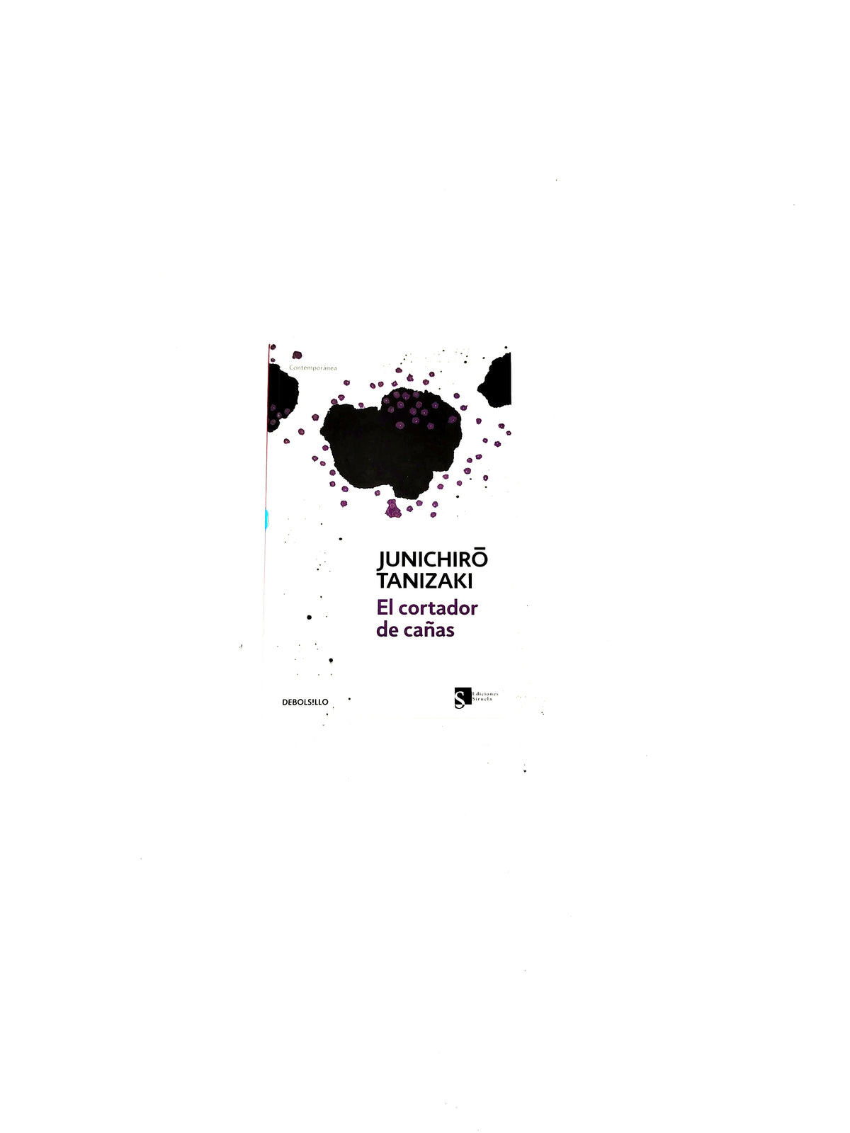 El cortador de cañas by Jun'ichiro Tanizaki