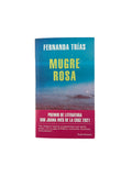 Mugre Rosa by Fernanda Trías